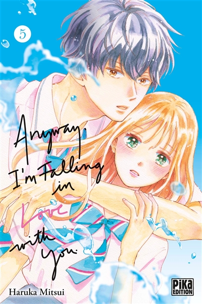 Anyway, I'm falling in love with you. Vol. 5