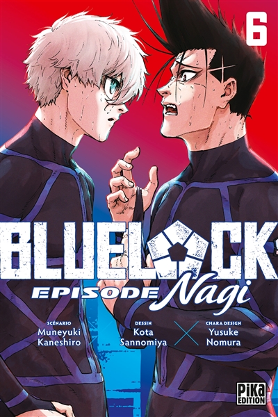 Blue lock: épisode Nagi. Vol. 6