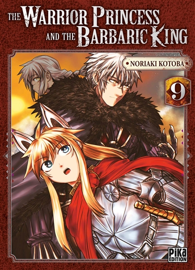 The warrior princess and the barbaric king. Vol. 9