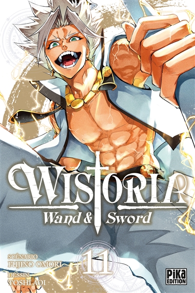 Wistoria: wand & sword. Vol. 11