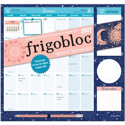 Frigobloc Mensuel 2027 Spécial Horoscope: Calendrier organiseur familial (de janv. à déc. 2027)