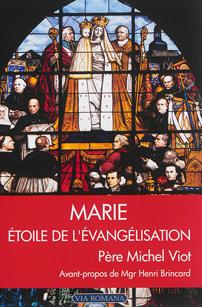 Marie étoile de l'évangélisation
