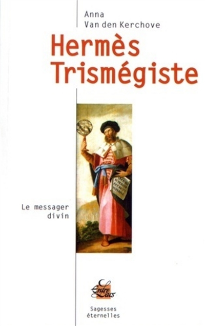 Hermès Trismégiste: le messager divin