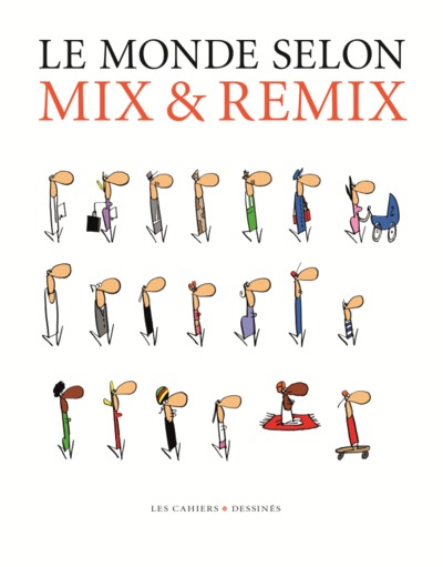 Le monde selon Mix & Remix: entretien avec Dominique Becquelin
