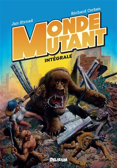 Monde mutant: intégrale
