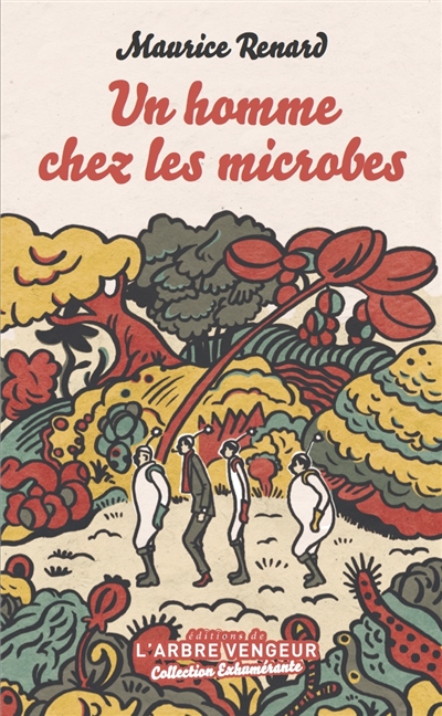 Un homme chez les microbes: scherzo