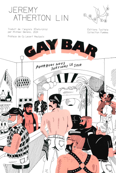 Gay bar: pourquoi nous sortions le soir