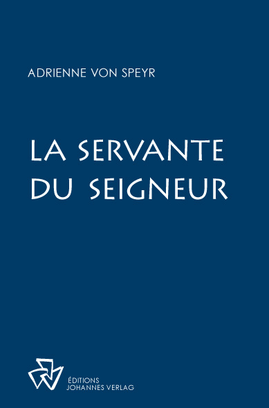 La servante du Seigneur - Méditations sur le livre de la Révélation