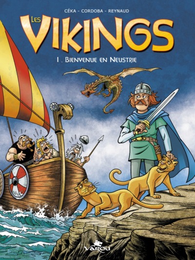 Les vikings tome 1: bienvenue en neustrie. - Bienvenue en neustrie