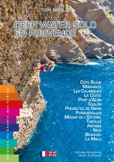 DEEP WATER SOLO EN PROVENCE ET COTE D'AZUR - TOPO ESCALADE, 2e EDITION