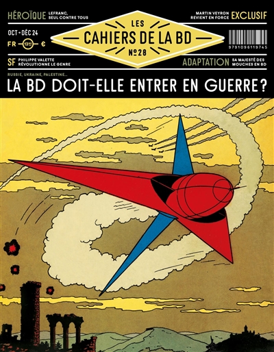 Les cahiers de la BD, n° 28. La BD doit-elle entrer en guerre?