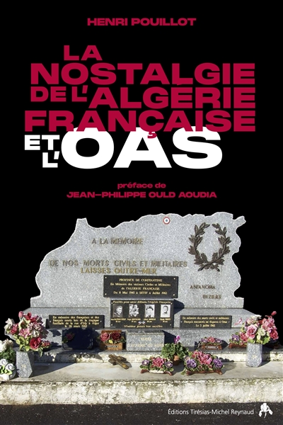 La nostalgie de l'algérie française et l'oas - L'oas toujours là