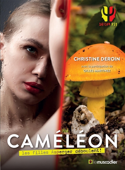 Caméléon: les filles Asperger déboulent!