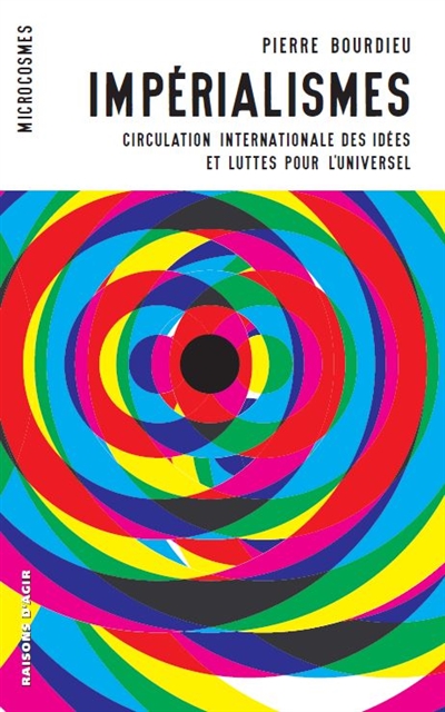 Impérialismes: circulation internationale des idées et luttes pour l'universel