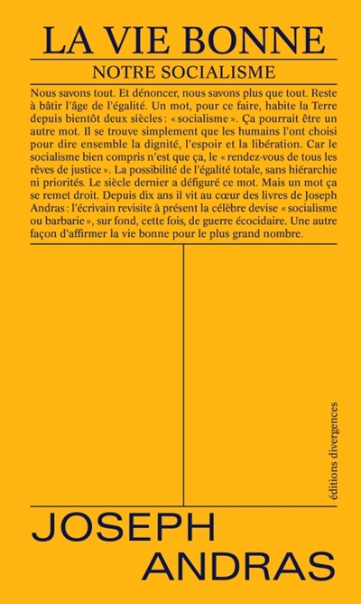 La vie bonne: notre socialisme