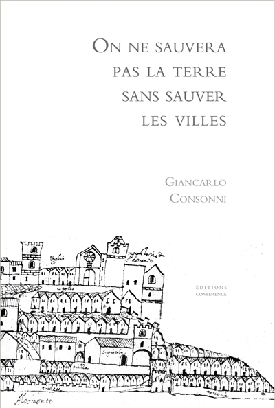 On ne sauvera pas la terre sans sauver les villes