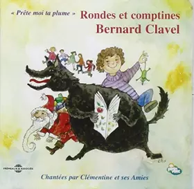 Prête moi ta plume, rondes et comptines - CD