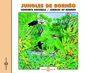Jungle de Bornéo: concerts naturels - CD