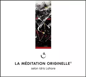 La méditation originelle