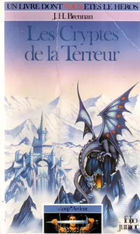 Les Cryptes de la terreur - JH Brennan