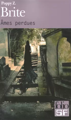 mes perdues - Poppy Z. Brite, Jean-Daniel Brèque