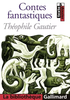 Contes fantastiques - Théophile Gautier