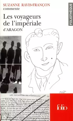 Les Voyageurs de l'Impériale d'Aragon - Suzanne Ravis-Fançon