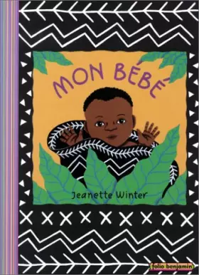 Mon bébé - Jeanette Winter