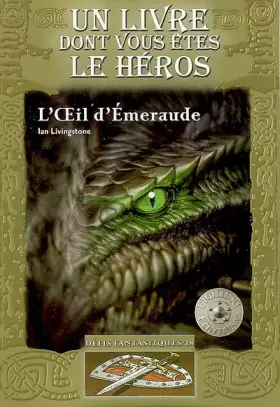 L'OEil d'Émeraude - Ian Livingstone