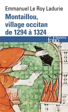 Montaillou, village occitan: de 1294 à 1324