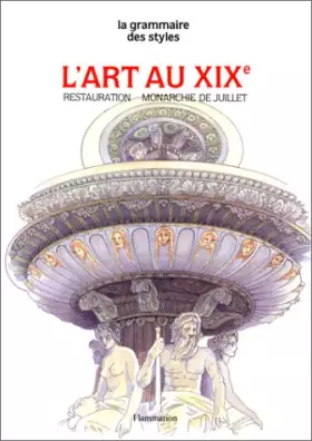 L'ART AU XIXE SIECLE - Yvan Christ