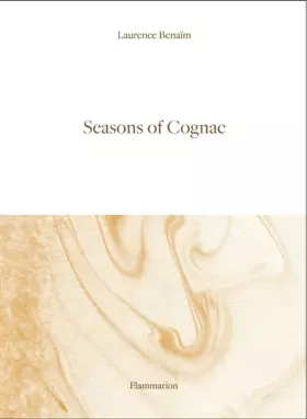 Seasons of Cognac