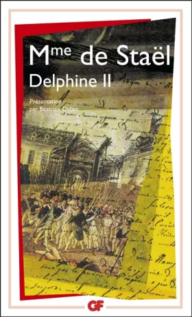 Delphine, tome 2 - Madame de Staël