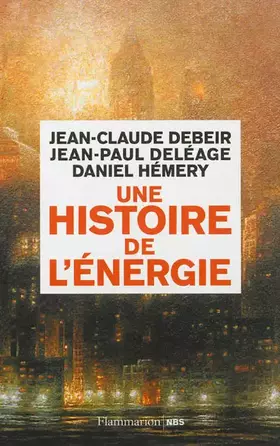 Une histoire de l'énergie