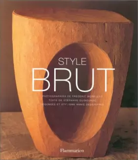 Style brut - Stéphane Guibourge, Frédéric Morellec