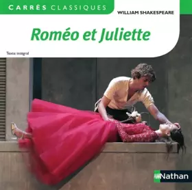 Roméo et Juliette - William Shakespeare, William Shakespeare, MF Berrendonner, MF Berrendonner