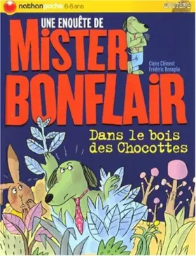 DANS LE BOIS DES CHOCOTTES - CLAIRE CLEMENT, FREDERIC BENAGLIA