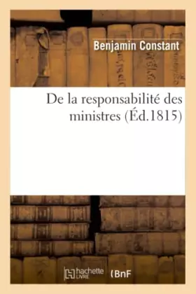 De la responsabilite des ministres