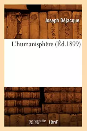 L'humanisphere (ed.1899)