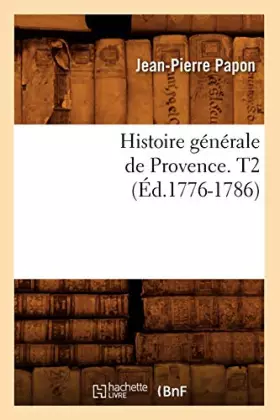 Histoire generale de provence. t2 (ed.1776-1786)