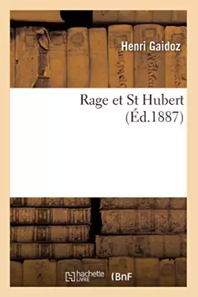 Rage et st hubert (ed.1887)