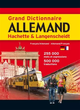 Grand Dictionnaire Allemand Hachette Langenscheidt - Collectif