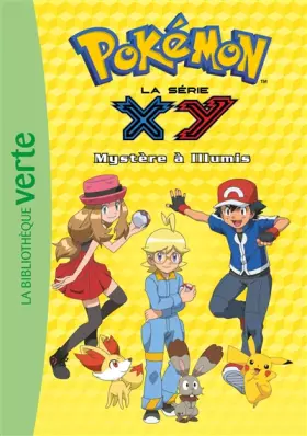 Pokémon 15 - Mystère à Illumis - Pokémon