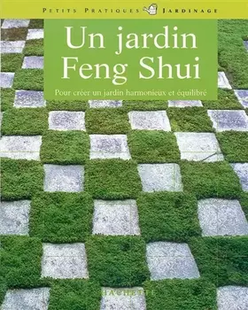 Un Jardin Feng shui - Günther Sathor