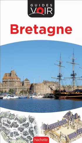 Guide Voir Bretagne - Collectif