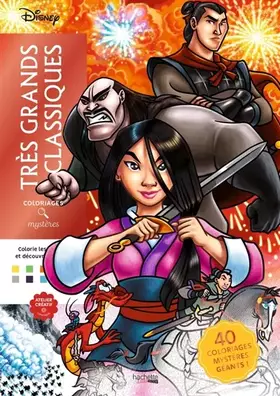 Coloriages mystères Disney: Très grands classiques: Colorie les chiffres et découvre l'image