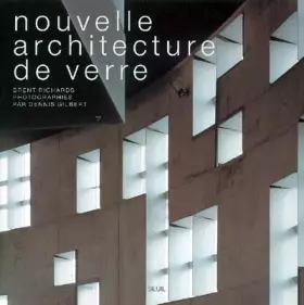 Nouvelle architecture de verre
