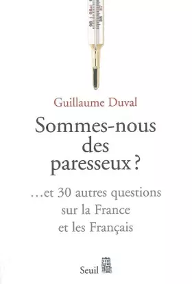 Sommes-nous des paresseux?
