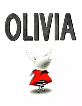 Olivia - Ian Falconer