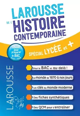 Le Larousse de l'Histoire contemporaine - COLLECTIF